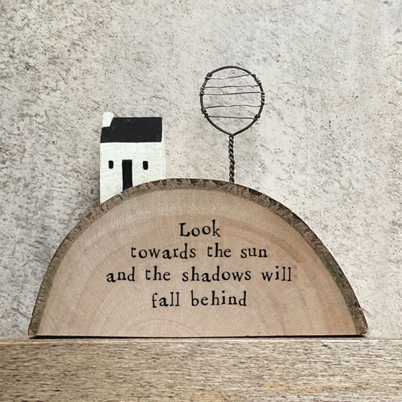 House on hill-Look towards the sun